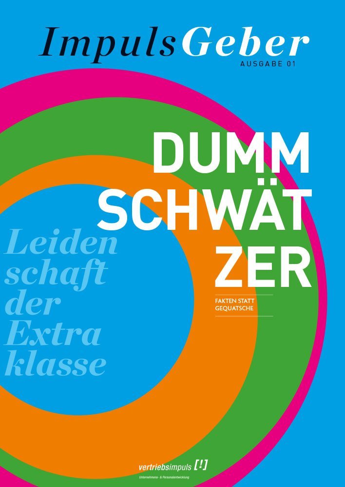 ImpulsGeber Ausgabe 01: Dummschwätzer