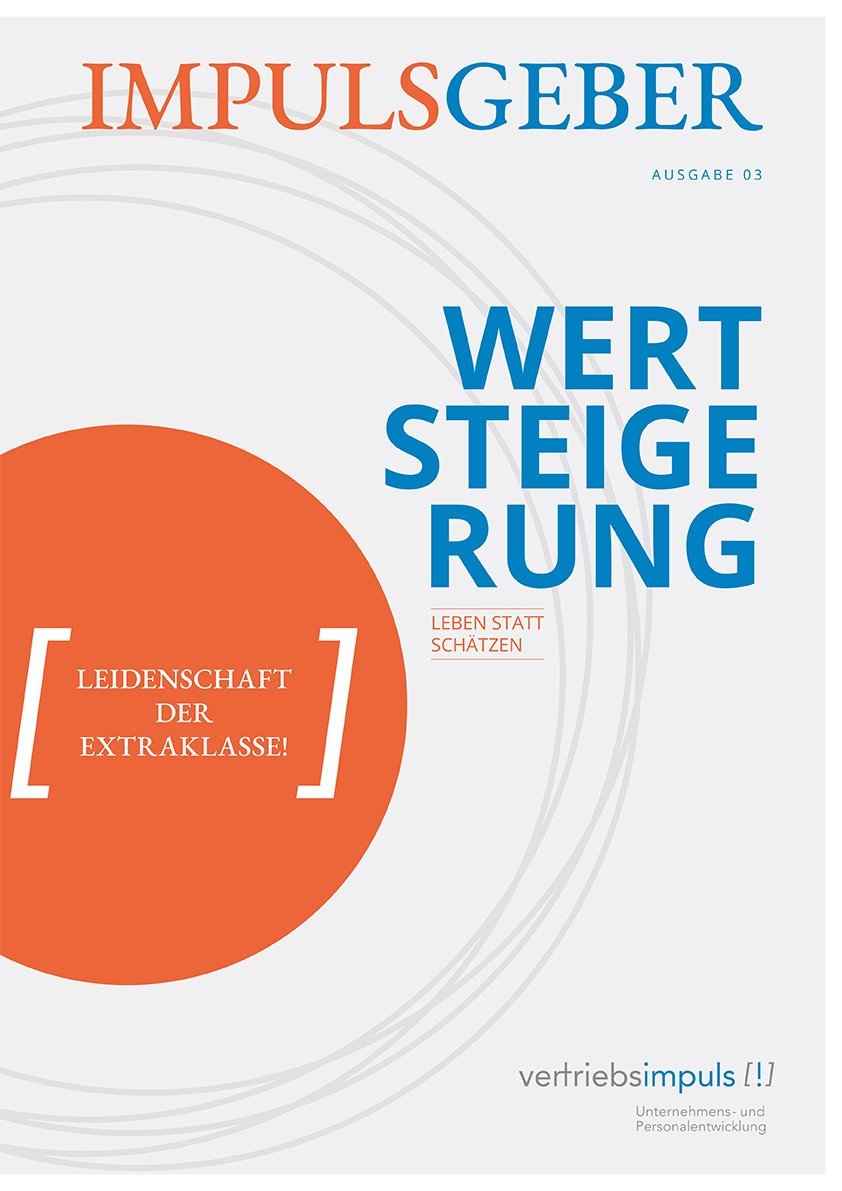 ImpulsGeber Ausgabe 03: Wertsteigerung